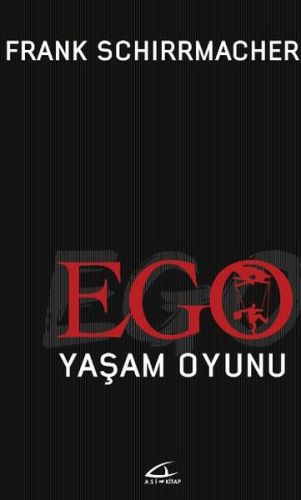 Ego Yaşam Oyunu Frank Schirrmacher