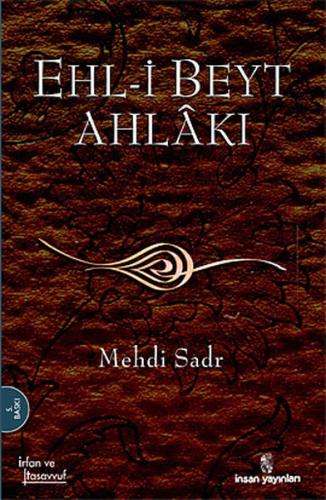 Ehl-i Beyt Ahlakı %18 indirimli Mehdi Sadr