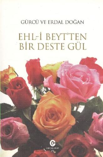 Ehl-i Beyt’ten Bir Deste Gül Erdal Doğan