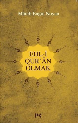 Ehl-i Qur'an Olmak %17 indirimli Münib Engin Noyan