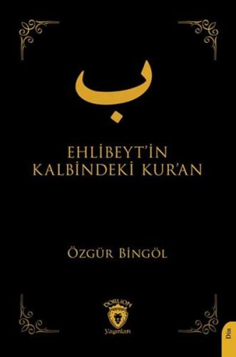 Ehlibeyt’in Kalbindeki Kur’an Özgür Bingöl