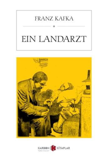 Ein Landarzt (Almanca) %14 indirimli Franz Kafka