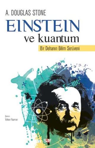 Einstein ve Kuantum %14 indirimli A. Douglas Stone