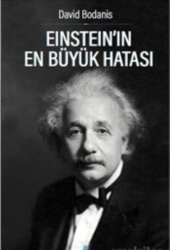 Einsteinın En Büyük Hatası %14 indirimli David Bodanis