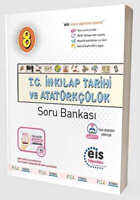 Eis Yayınları 8. Sınıf Soru Bankası - T.C. İnkılap Tarihi ve Atatürkçü