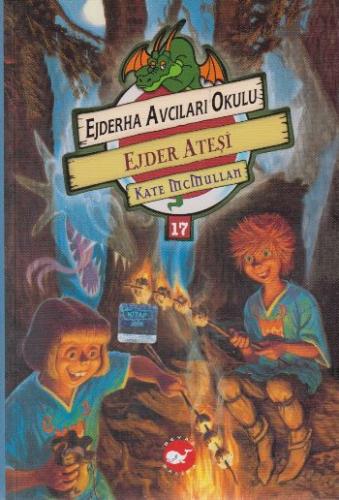 Ejderha Avcıları Okulu 17 Ejder Ateşi Kate Mcmullan