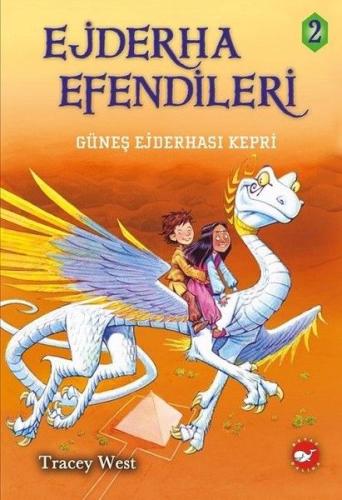 Ejderha Efendileri 2 - Güneş Ejderhası Kepri (Ciltli) Tracey West