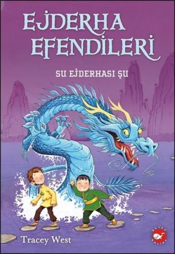 Ejderha Efendileri 3 - Su Ejderhası Şu (Ciltli) Tracey West