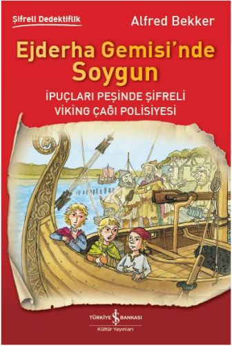 Ejderha Gemisi'nde Soygun %31 indirimli ALFRED BEKKER