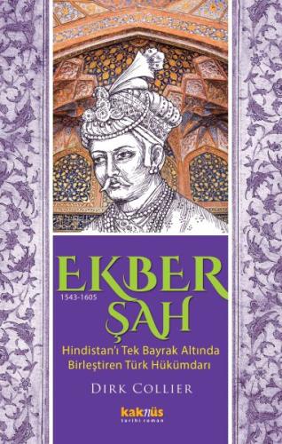 Ekber Şah (1543-1605) %8 indirimli Dirk Collier