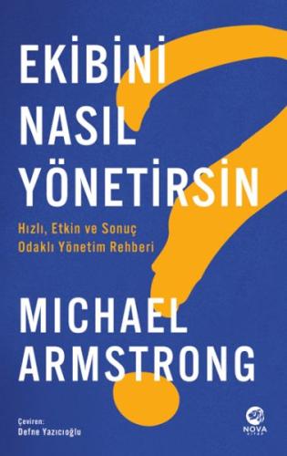 Ekibini Nasıl Yönetirsin? Michael Armstrong