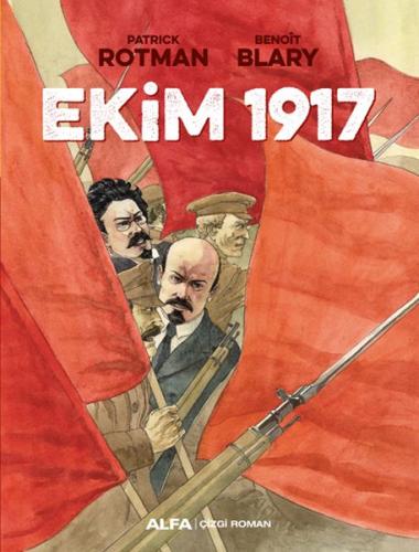 Ekim 1917 %10 indirimli Benoit Blary