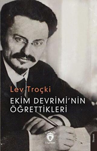 Ekim Devrimi’nin Öğrettikleri %25 indirimli Lev Troçki