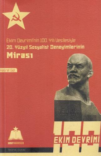 Ekim Devrimi'nin 100. Yılı Vesilesiyle 20. Yüzyıl Sosyalist Deneyimler