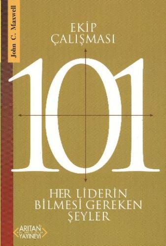 Ekip Çalışması 101 %20 indirimli John C. Maxwell