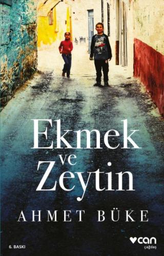 Ekmek ve Zeytin %15 indirimli Ahmet Büke