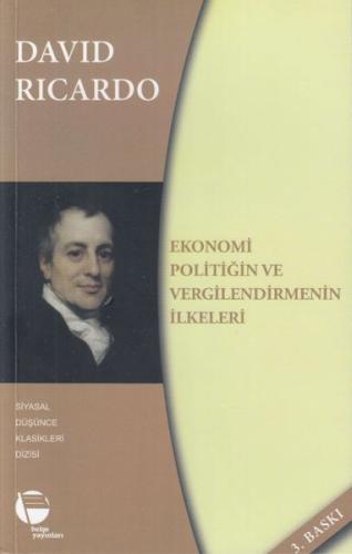 Ekonomi Politiğin ve Vergilendirmenin İlkeleri David Ricardo