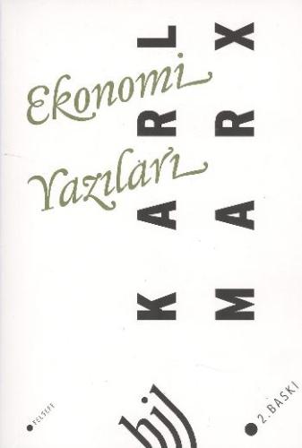 Ekonomi Yazıları Karl Marx