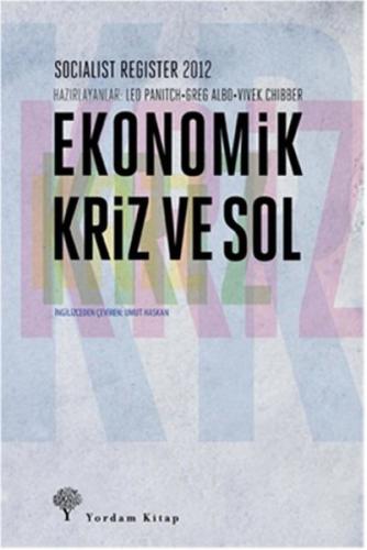 Ekonomik Kriz Ve Sol %12 indirimli Leo Panitch