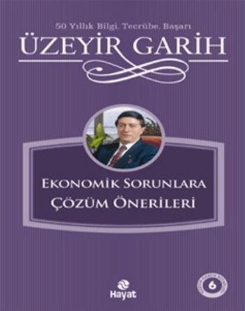 Ekonomik Sorunlara Çözüm Önerileri %20 indirimli Üzeyir Garih