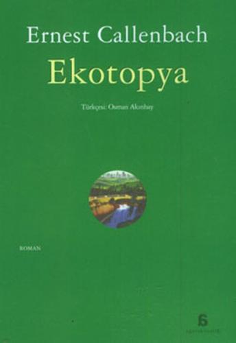 Ekotopya Ernest Callenbach