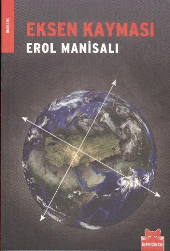 Eksen Kayması Erol Manisalı