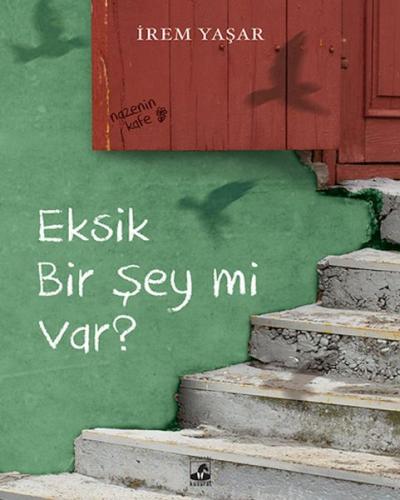 Eksik Bir Şey mi Var? %15 indirimli İrem Yaşar