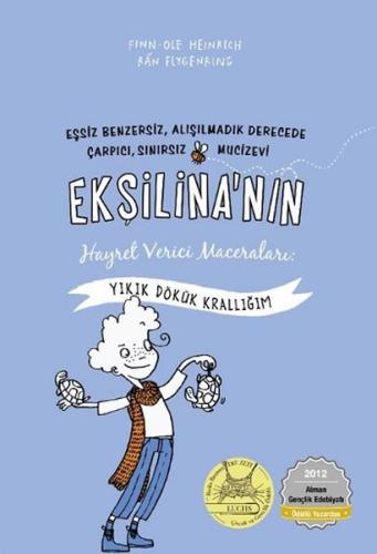 Ekşilina'nın Hayret Verici Maceraları / Yıkık Dökük Krallığım %12 indi