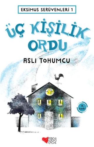 Eksimus Serüvenleri 1 - Üç Kişilik Ordu %15 indirimli Aslı Tohumcu