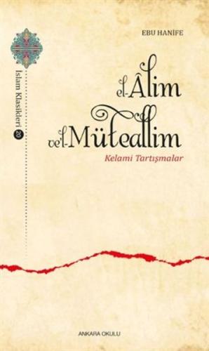 El-Alim Vel-Müteallim - Kelami Tartışmalar %20 indirimli Ebu Hanife