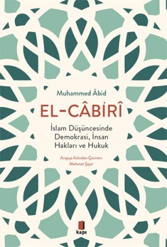 El-Cabiri - İslam Düşüncesinde Demokrasi, İnsan Hakları ve Hukuk %10 i