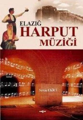 Elazığ Harput Müziği %15 indirimli Savaş Ekici