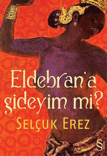 Eldebran'a Gideyim mi? %10 indirimli Selçuk Erez