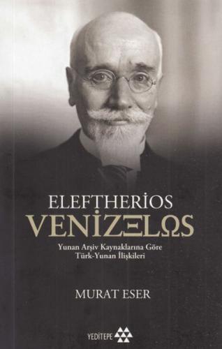 Eleftherios Venizelos %14 indirimli Murat Eser