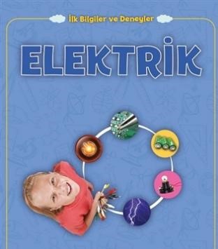 Elektrik - İlk Bilgiler ve Deneyler %14 indirimli Peter Riley