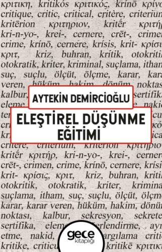 Eleştirel Düşünme Eğitimi Aytekin Demircioğlu