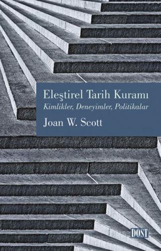 Eleştirel Tarih Kuramı %10 indirimli Joan W. Scott