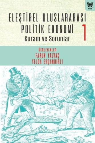 Eleştirel Uluslararası Politik Ekonomi 1 %10 indirimli Görkem Altınörs