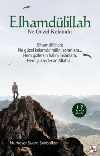 Elhamdülillah Ne Güzel Kelamdır %23 indirimli Nurhayat Şuara Şenbalkan