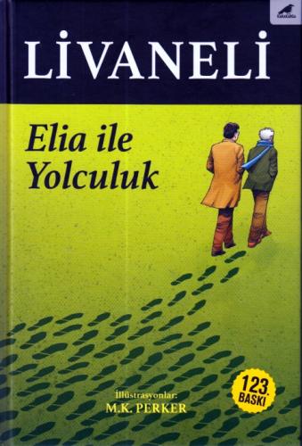 Elia İle Yolculuk (Ciltli) Zülfü Livaneli