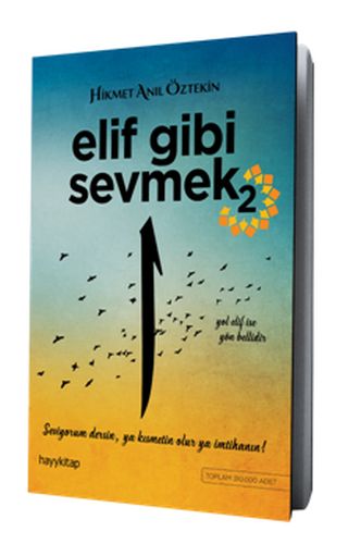 Elif Gibi Sevmek 2 Hikmet Anıl Öztekin