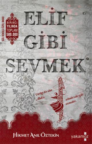 Elif Gibi Sevmek Hikmet Anıl Öztekin