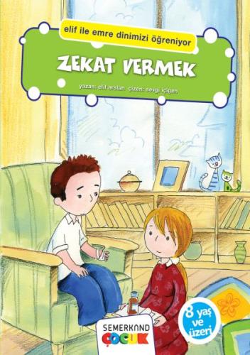 Elif İle Emre Dinimizi Öğreniyor - Zekat Vermek %17 indirimli Elif Ars