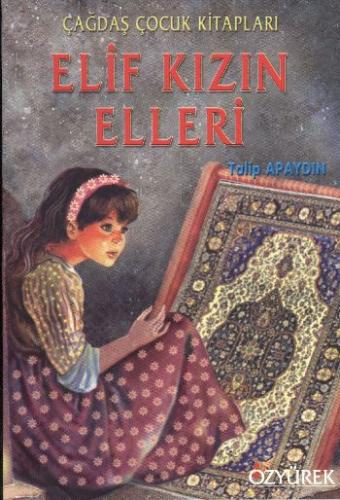 Elif Kızın Elleri %30 indirimli Talip Apaydın