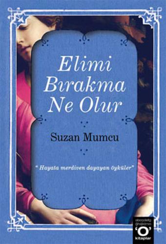 Elimi Bırakma Ne Olur %10 indirimli Suzan Mumcu