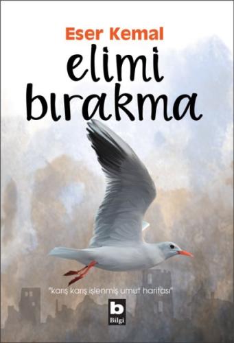 Elimi Bırakma %15 indirimli Eser Kemal