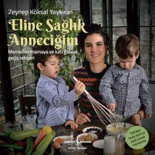 Eline Sağlık Anneciğim %31 indirimli Zeynep Köksal Taykıran