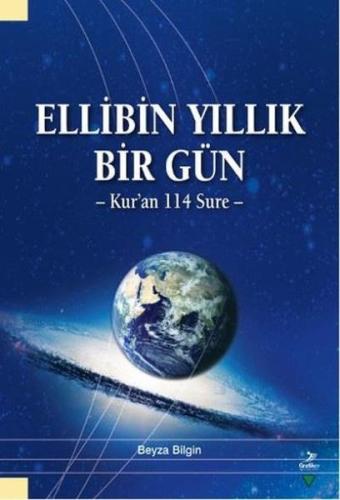 Ellibin Yıllık Bir Gün Beyza Bilgin