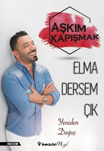 Elma Dersem Çık %15 indirimli Aşkım Kapışmak