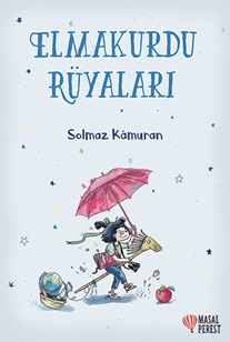 Elmakurdu Rüyaları %10 indirimli Solmaz Kamuran